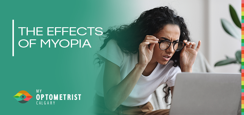 The Effects Of Myopia