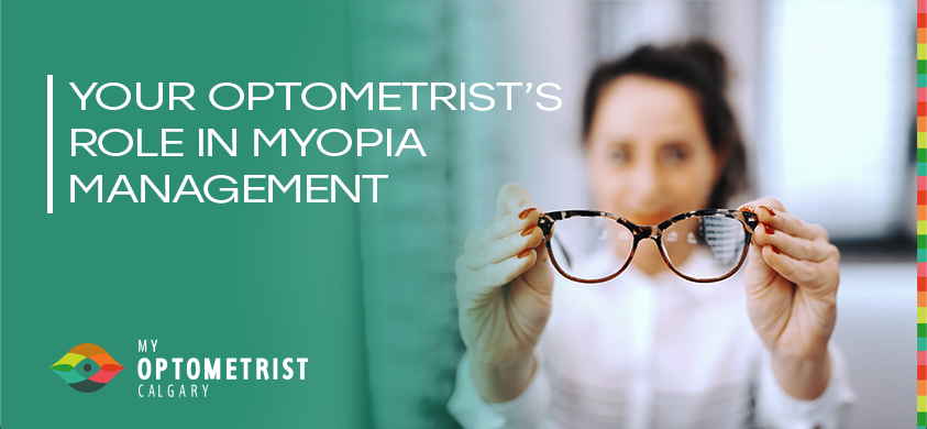 Your Optometrist’s Role In Myopia Management